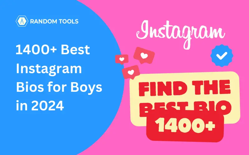 1400+ Best Instagram Bios for Boys in 2024