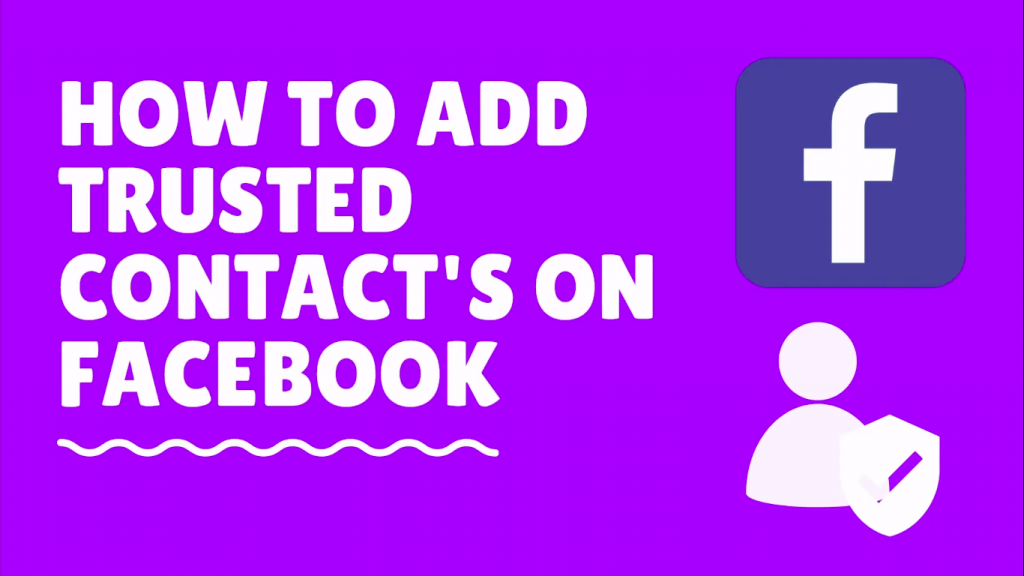 How to add trusted contacts on Facebook