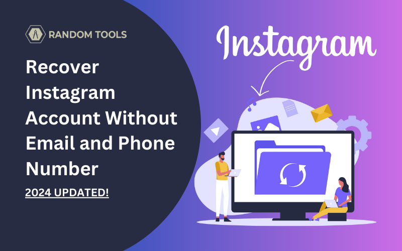 How to recover Instagram account without email and phone number