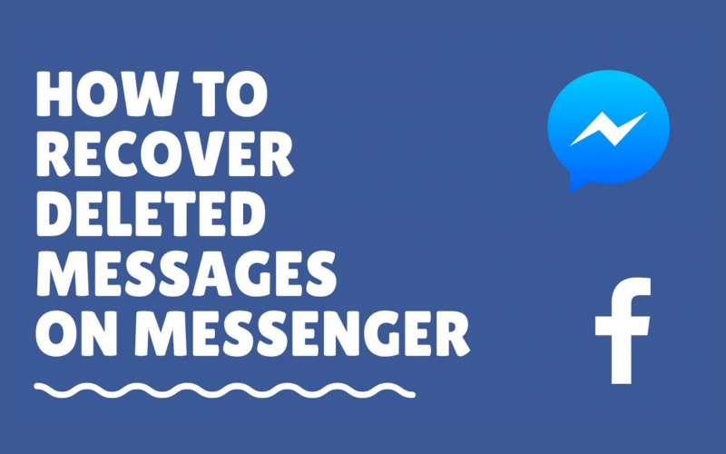 How to Recover Deleted Messages on Messenger