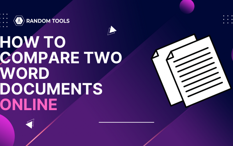 How To Compare Two Word Documents Online Random Tools