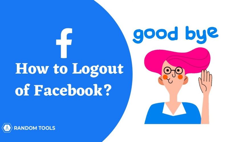 How to Logout of Facebook