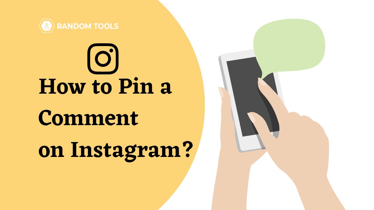 How To Pin A Comment On Instagram In 2024 - Random Tools