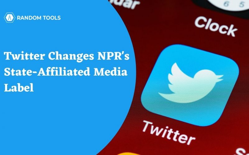 Twitter Changes NPR's State-Affiliated Media Label