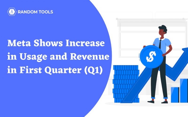 meta shows increase in usage and revenue in first quarter