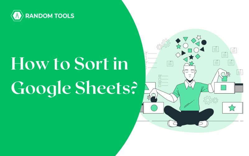 how to sort in Google Sheets