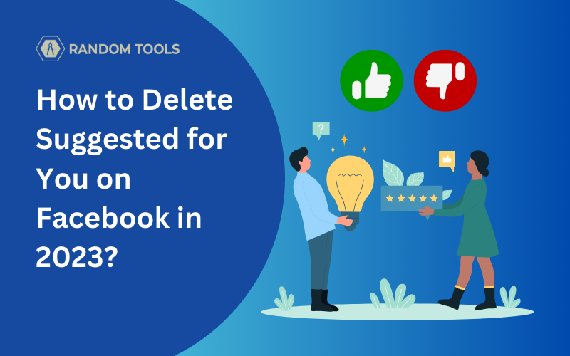 How to Delete Suggested for You on Facebook in 2023?