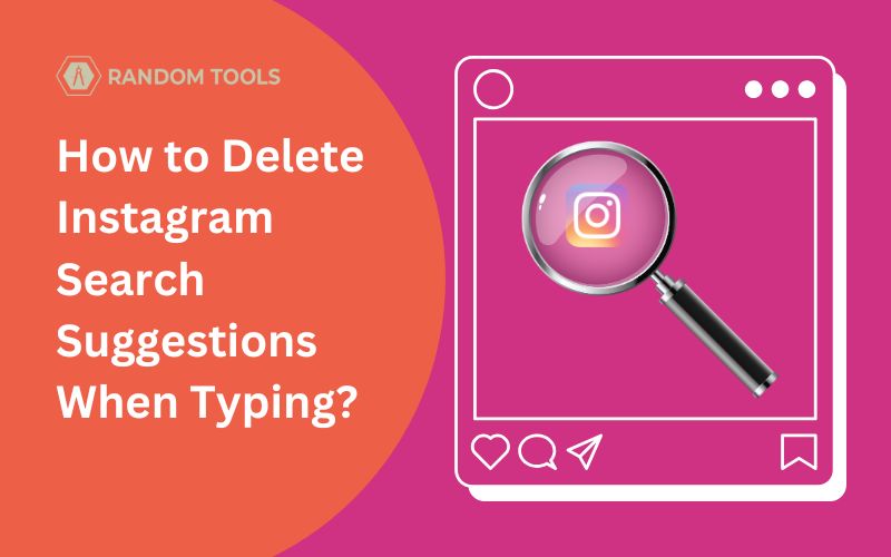 How to Delete Instagram Search Suggestions When Typing?