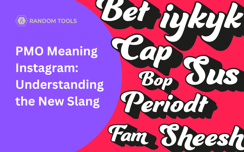 PMO Meaning Instagram: Understanding the New Slang